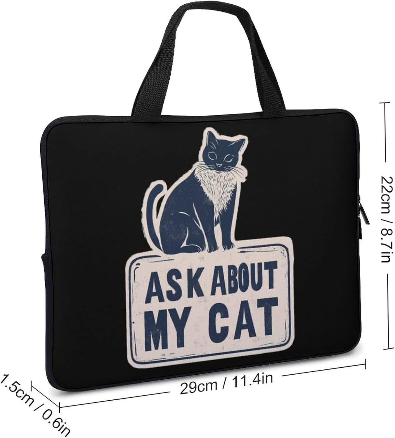 Ask About My Cat Laptop Sleeve Portable Waterproof Computer Bag Pouch Handbag Protective Sleeve